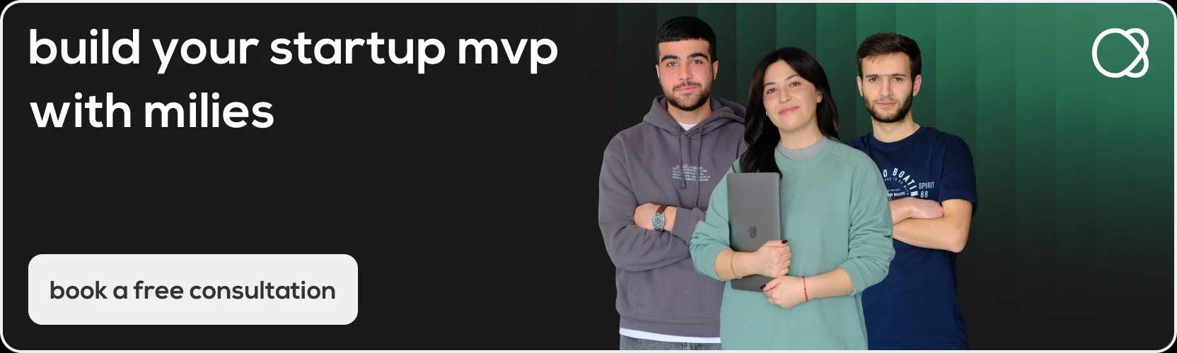 Build your startup MVP with Milies