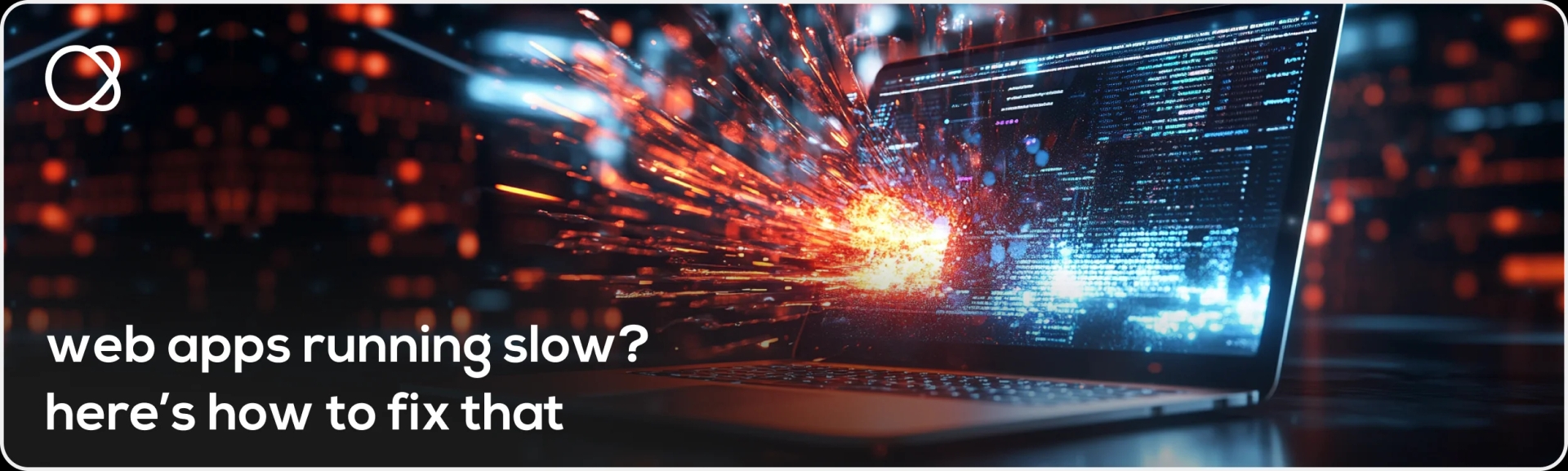 Tips to Speed Up Web App Performance